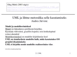 uml ja lihtne metoodika selle kasutamiseks andres j rviste