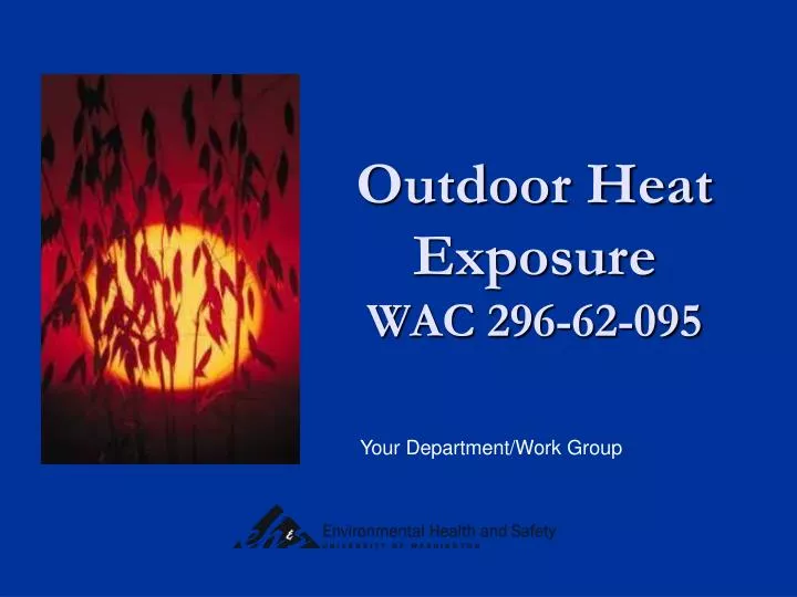 outdoor heat exposure wac 296 62 095