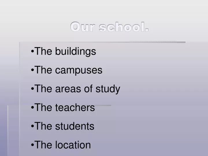our school