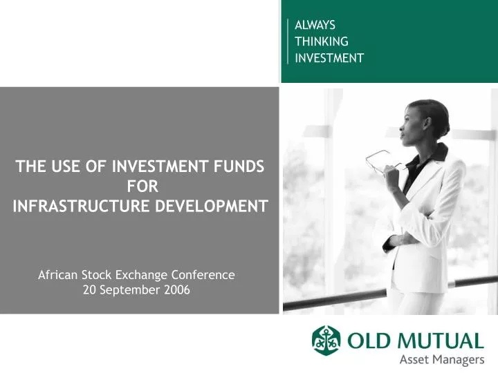 the use of investment funds for infrastructure development