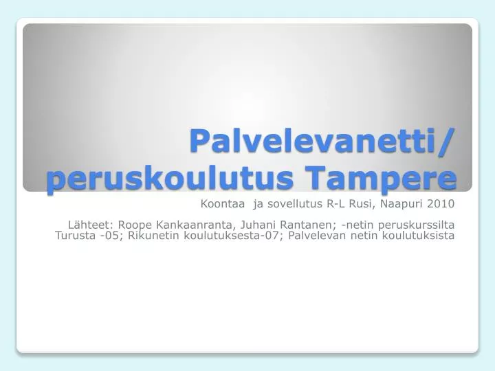 palvelevanetti peruskoulutus tampere