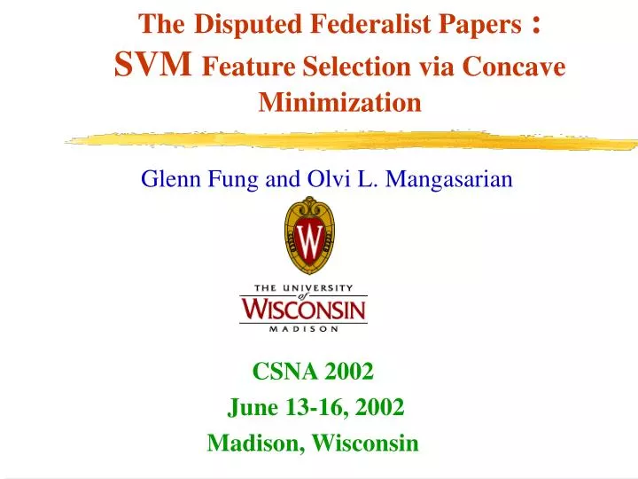 the disputed federalist papers svm feature selection via concave minimization