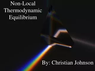 Non-Local Thermodynamic Equilibrium