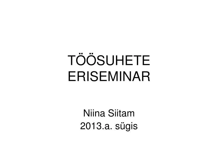 t suhete eriseminar