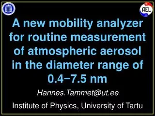 A new mobility analyzer for routine measurement of atmospheric aerosol
