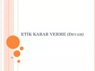 et k karar verme devam
