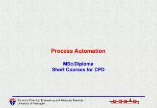 Process Automation MSc/Diploma Short Courses for CPD