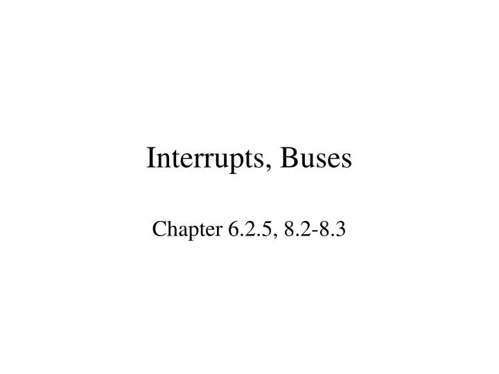 interrupts buses