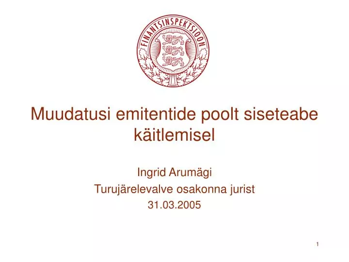 muudatusi emitentide poolt siseteabe k itlemisel