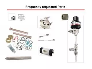 Frequently requested Parts