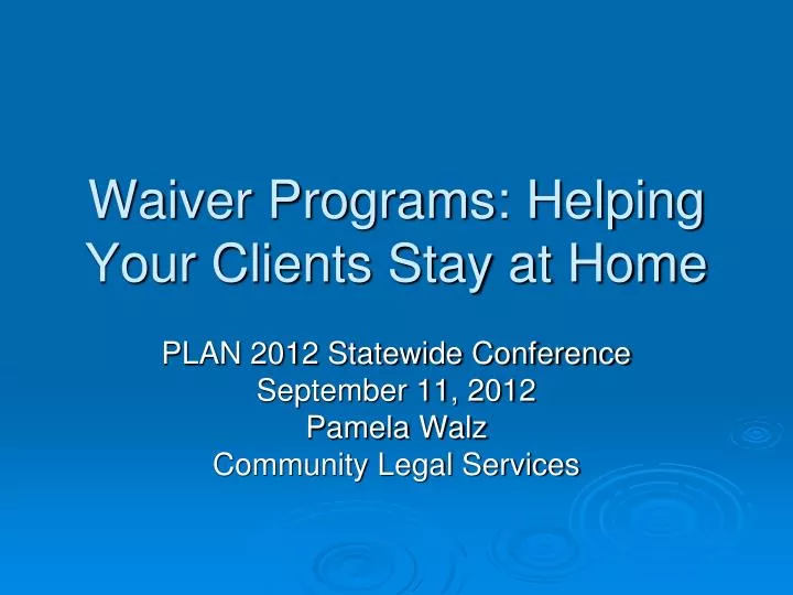 waiver programs helping your clients stay at home
