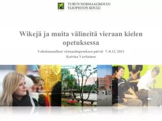 wikej ja muita v lineit vieraan kielen opetuksessa