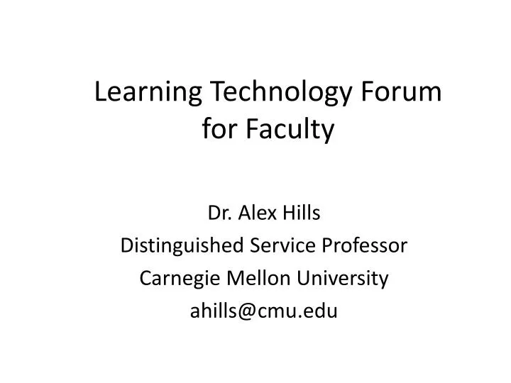 learning technology forum for faculty