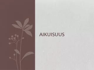 aikuisuus