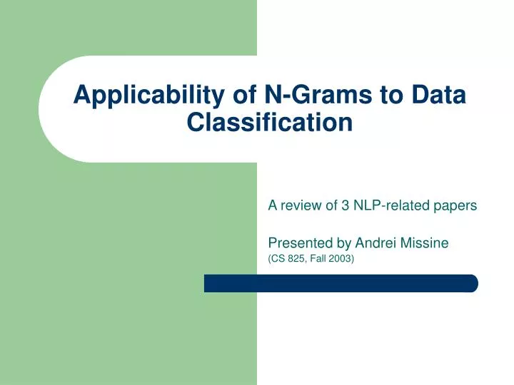 applicability of n grams to data classification