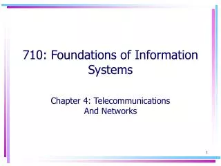 710: Foundations of Information Systems