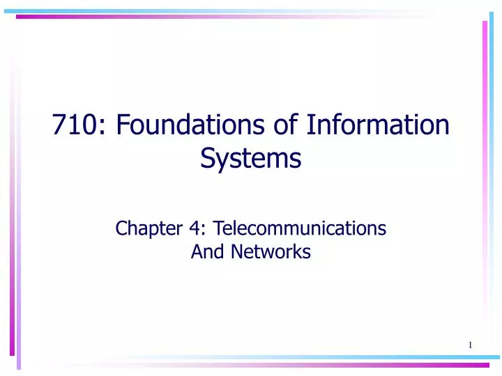 710 foundations of information systems