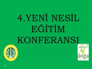 4 yen nes l e t m konferansi