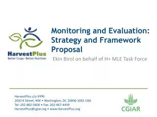 Monitoring and Evaluation: Strategy and Framework Proposal