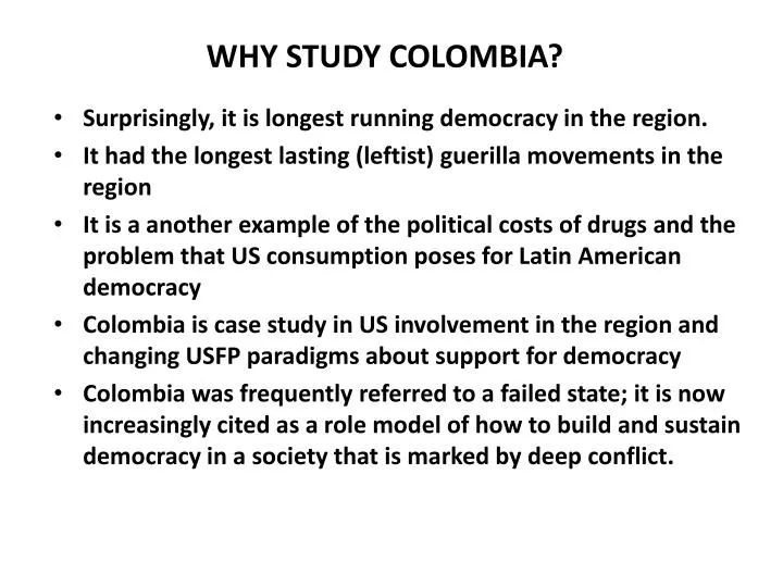 why study colombia