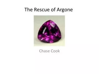 The Rescue of Argone