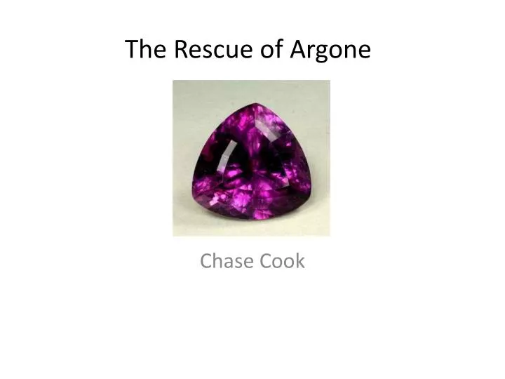 the rescue of argone