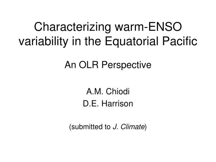 characterizing warm enso variability in the equatorial pacific
