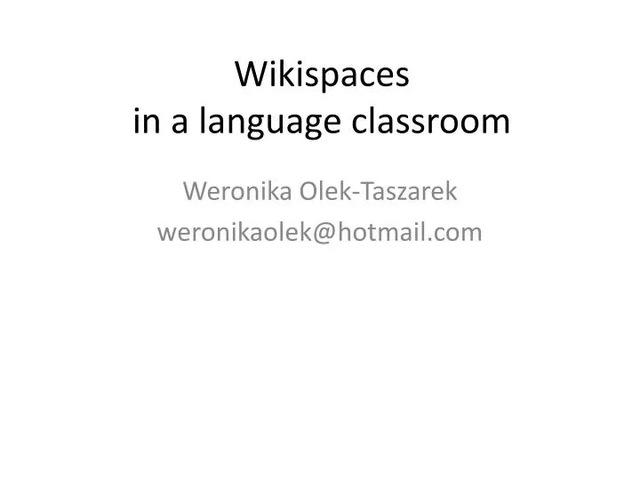 wikispaces in a language classroom