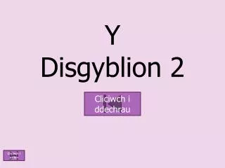 y disgyblion 2