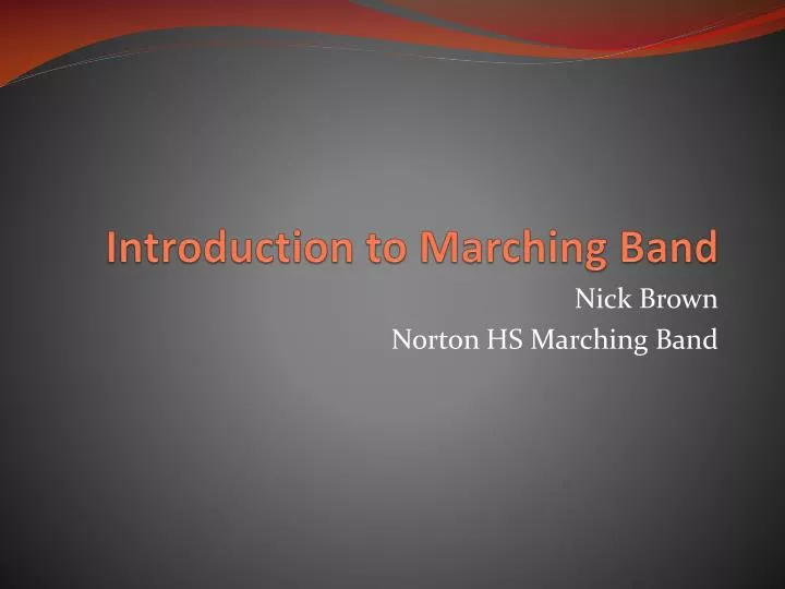 introduction to marching band