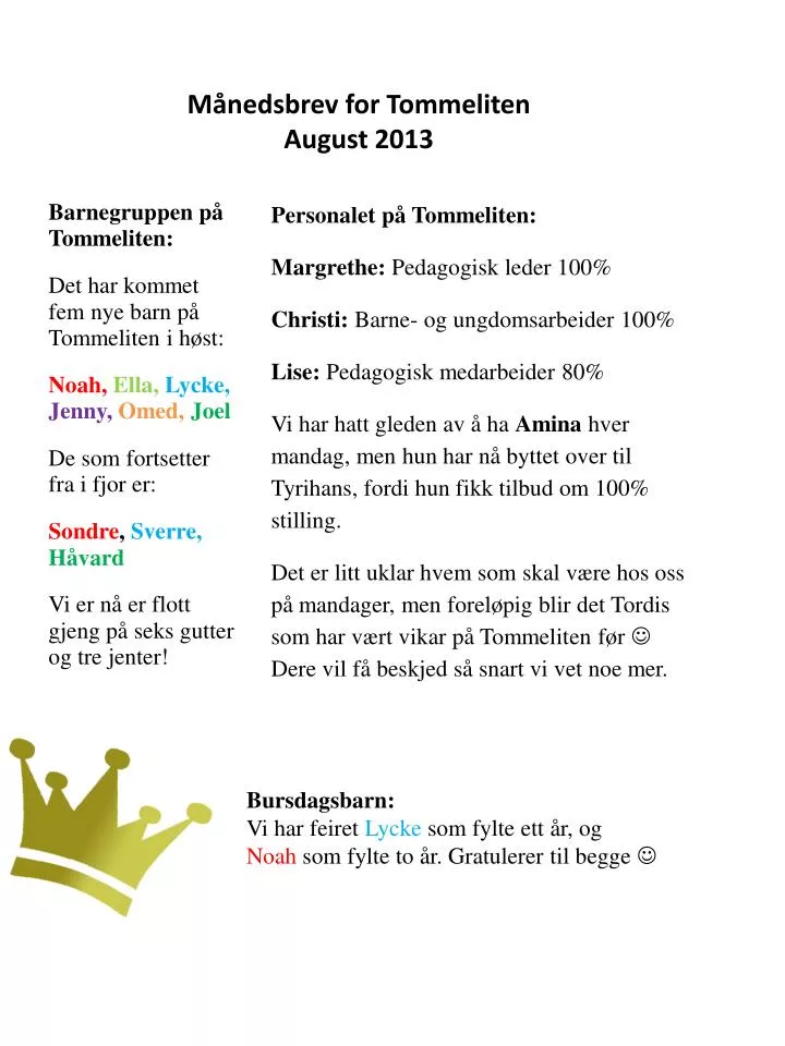 m nedsbrev for tommeliten august 2013