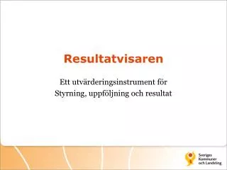r esultatvisaren