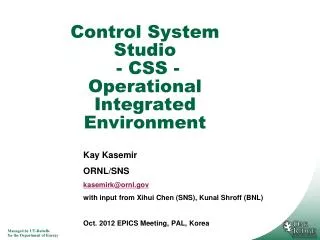 Control System Studio - CSS - Operational Integrated Environment