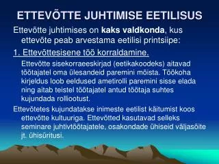 ettev tte juhtimise eetilisus