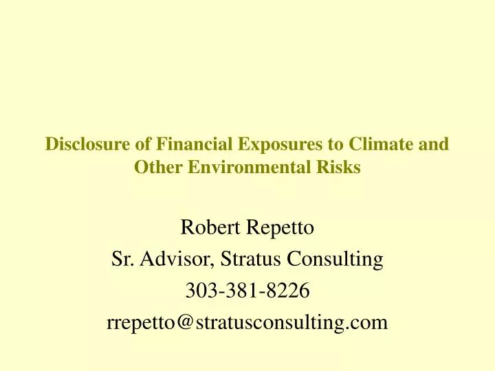disclosure of financial exposures to climate and other environmental risks