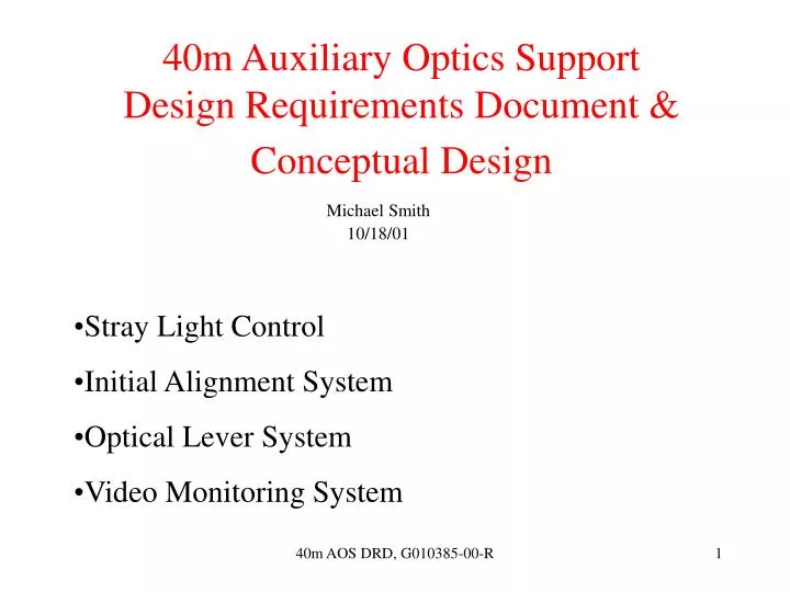 40m auxiliary optics support design requirements document conceptual design