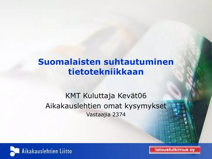 suomalaisten suhtautuminen tietotekniikkaan