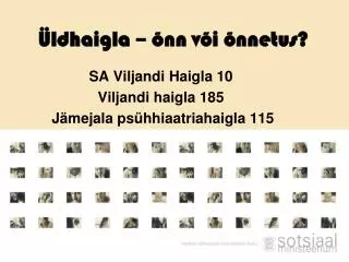 ldhaigla nn v i nnetus