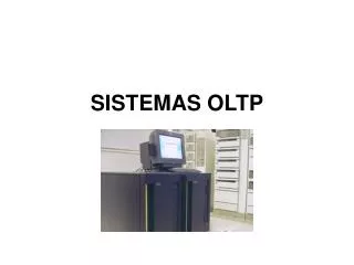 SISTEMAS OLTP