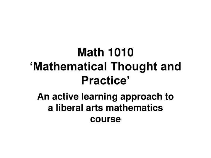 math 1010 mathematical thought and practice