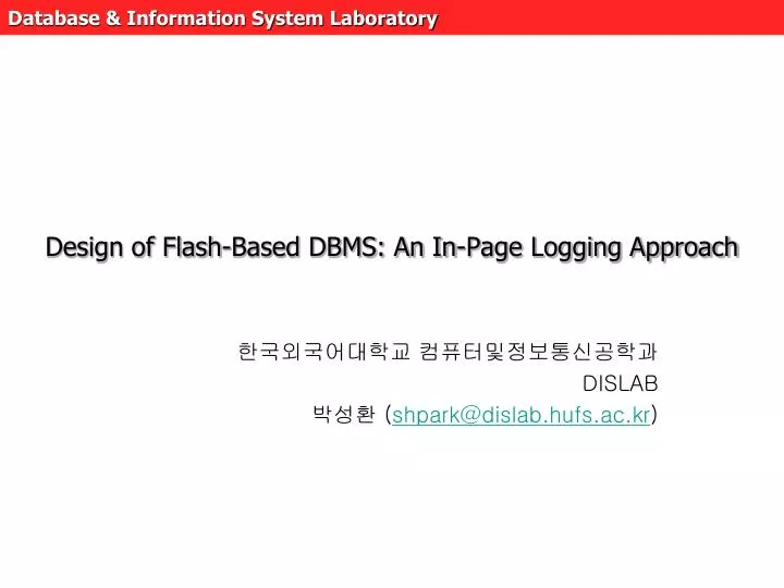 design of flash based dbms an in page logging approach