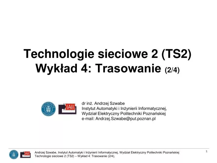 technologie sieciowe 2 ts2 wyk ad 4 trasowanie 2 4