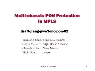 Multi-chassis PON Protection in MPLS