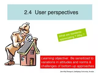 2.4 User perspectives