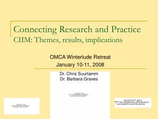 Connecting Research and Practice CIIM: Themes, results, implications