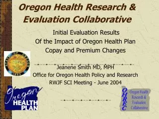 Oregon Health Research &amp; Evaluation Collaborative