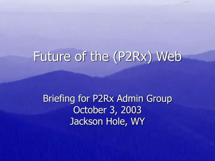 future of the p2rx web