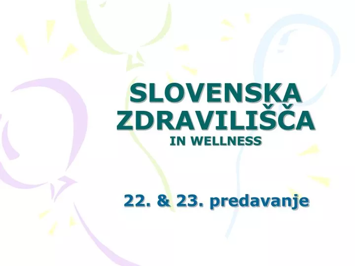 slovenska zdravili a in wellness