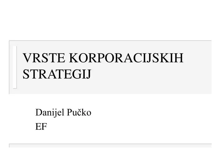 vrste korporacijskih strategij