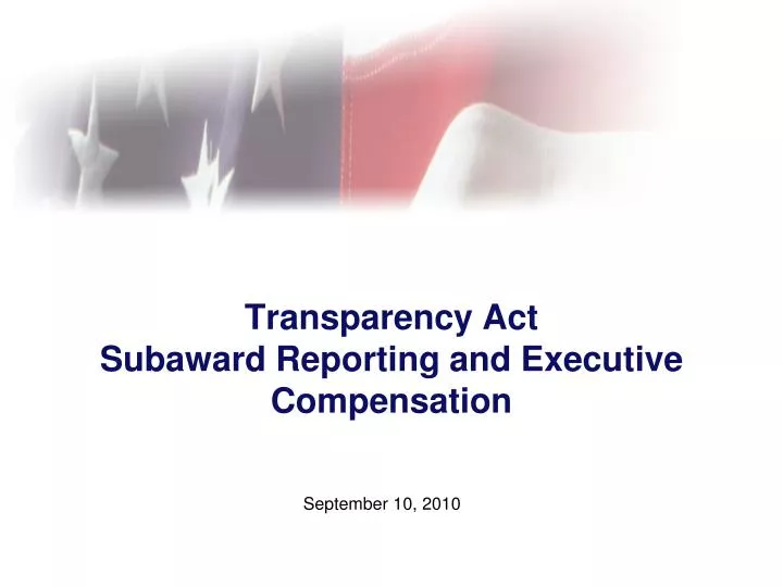 transparency act subaward reporting and executive compensation